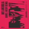Melancholia - Daniel Avery Remix cover art