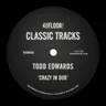 Crazy in Dub (main mix) by Todd Edwards cover art