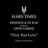 Give You Love - Charles Levine Remix by Gene Farris cover art