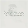 For Now I Am Winter (10th Anniversary Edition) album cover