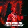 Stay With Me - Charlie Sparks Remix by Charlie Sparks cover art