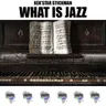 What Is Jazz - Jazzy Mix by Kek'star cover art