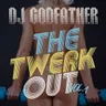 The Twerk Out Vol. 1 album cover