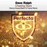Chasing Stars - Danny Howard Back To Trance Extended Remix by Danny Howard cover art