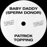 Baby Daddy (Sperm Donor) cover art