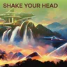 Shake Your Head by Jeff Mills cover art