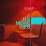 No More Ties by Sydka cover art