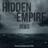 Jaws by Hidden Empire cover art