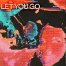 Let You Go (Vibe Chemistry remix) by TSHA cover art