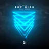 Sky High (feat. Nonô) by Alok cover art