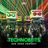 TECHNOBOTS by Sub Zero Project cover art