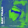 Say Yeah by James Hype cover art
