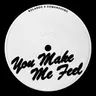 You Make Me Feel cover art