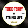String Life - Extended Mix by Todd Terry cover art