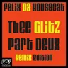 The Glitz Pt. Deux Remix Edition album cover