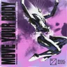 Move Your Body (RAIZHELL Remix) - Slowed Version cover art