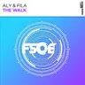 The Walk - Club Mix by Aly & Fila cover art