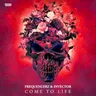 Come to Life (extended mix) by Frequencerz cover art