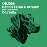Old Yella by Dennis Ferrer cover art