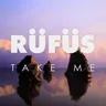 Take Me (Adapt or Die Remix) by Rufus Du Sol cover art