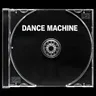 Dance Machine by Stereoclip cover art