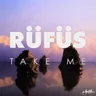 Take Me - Polographia Remix by Rufus Du Sol cover art