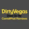 Days Go By - CamelPhat Extended Remix cover art
