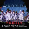 The World is a Family - Afrohouse Instrumental by Louie Vega cover art