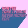 Take It Back - Kevin McKay Edit by Kevin McKay cover art