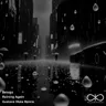 Raining Again - Gustavo Mota Remix by Betoko cover art