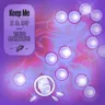 Keep Me by Todd Edwards cover art