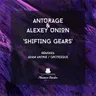 Shifting Gears - Grotesque Remix by Anturage cover art