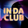 In Da Club (Extended Mix) cover art