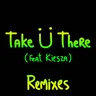 Take Ü There (feat. Kiesza) - Netsky Remix by Skrillex cover art