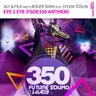 Eye 2 Eye (FSOE 350 Anthem) by Aly & Fila cover art