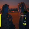 Something Was Real by Eli & Fur cover art