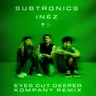 Eyes Cut Deeper (SAYNADA remix) by Subtronics cover art