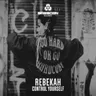 Control Yourself by Rebekah cover art
