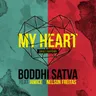 My Heart - Ganastyle Remix by Boddhi Satva cover art