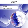 Feel This Low by Sevek cover art