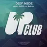 Deep Inside (feat. Barja) by Alok cover art