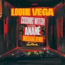 Cosmic Witch (feat. Anané) - Mochakk Remix by Louie Vega cover art