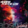 For The Low by Sean Tyas cover art