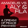 A Dream of Peace (original mix) by Aly & Fila cover art