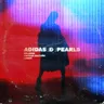 Adidas & Pearls (Craig Connelly extended remix) cover art