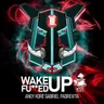 Wake up fucked up - Original Mix by AnGy KoRe cover art