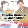 Just Like Love (feat. Josh Milan) - Louie Vega Unreleased Vamp Dubstrumental by Louie Vega cover art