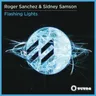 Flashing Lights - Kid Massive Remix by Roger Sanchez cover art