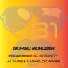 From Here to Eternity - AL-Faris & Carmelo Carone Radio Edit by Giorgio Moroder cover art