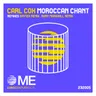 Moroccan Chant (Rory Marshall Remix) by Carl Cox cover art
